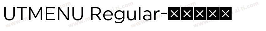 UTMENU Regular字体转换